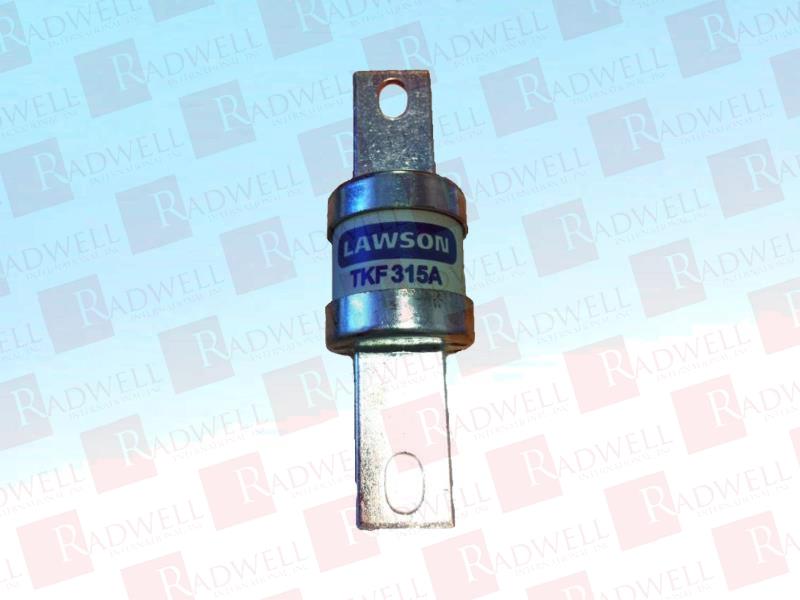 LAWSON FUSES TKF315